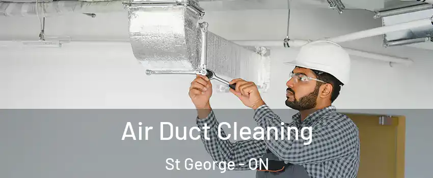  Air Duct Cleaning St George - ON