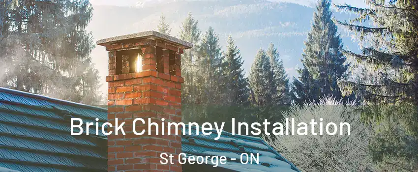  Brick Chimney Installation St George - ON