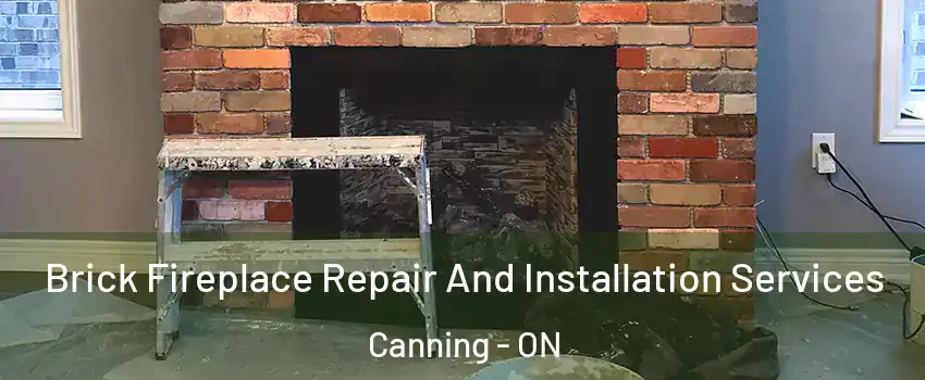  Brick Fireplace Repair And Installation Services Canning - ON