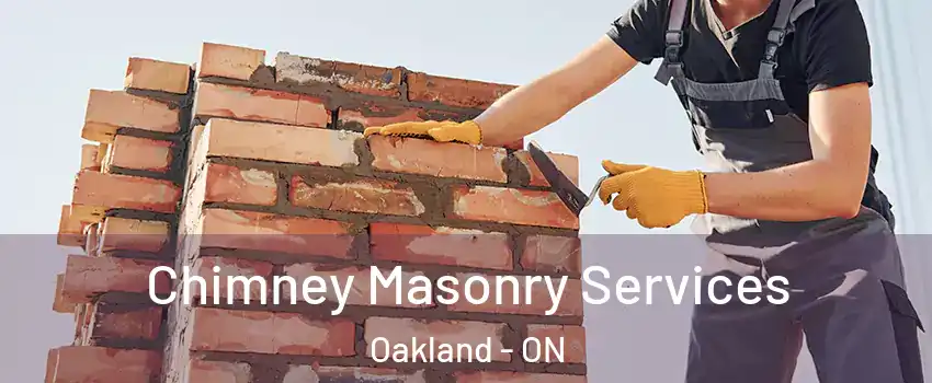 Chimney Masonry Services Oakland - ON