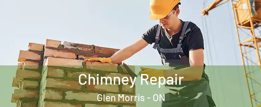 Chimney Repair Glen Morris - ON