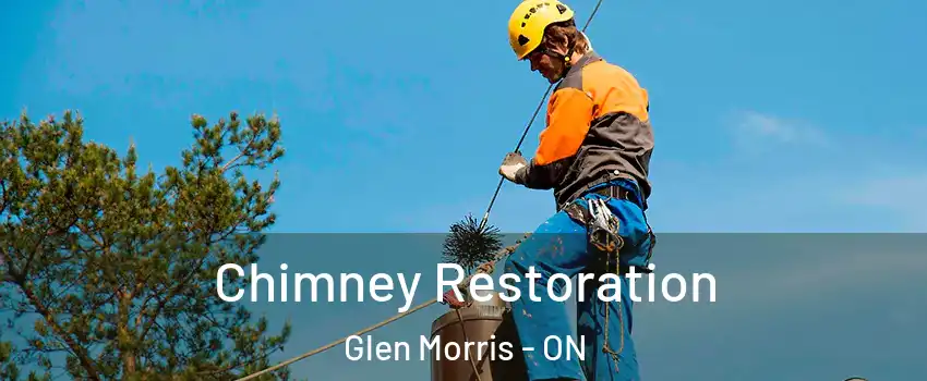 Chimney Restoration Glen Morris - ON