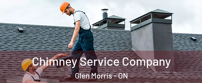  Chimney Service Company Glen Morris - ON