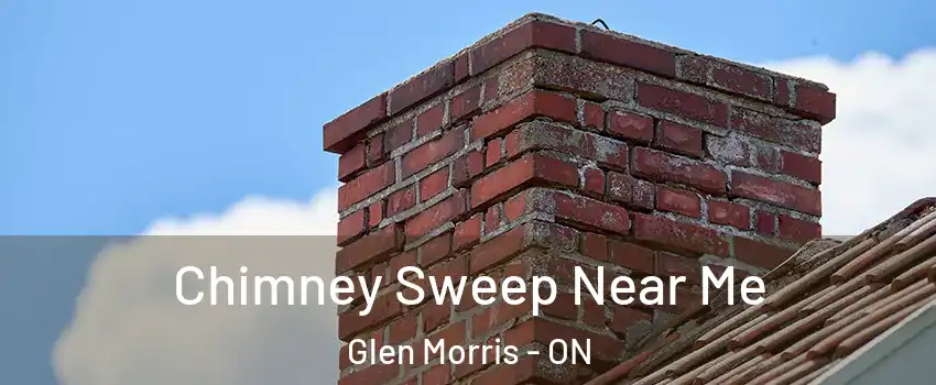  Chimney Sweep Near Me Glen Morris - ON