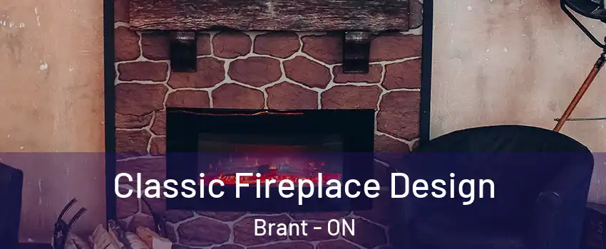  Classic Fireplace Design Brant - ON