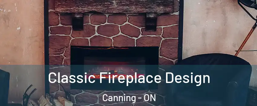  Classic Fireplace Design Canning - ON