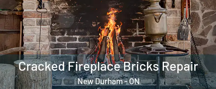  Cracked Fireplace Bricks Repair New Durham - ON