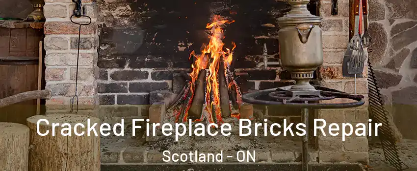 Cracked Fireplace Bricks Repair Scotland - ON
