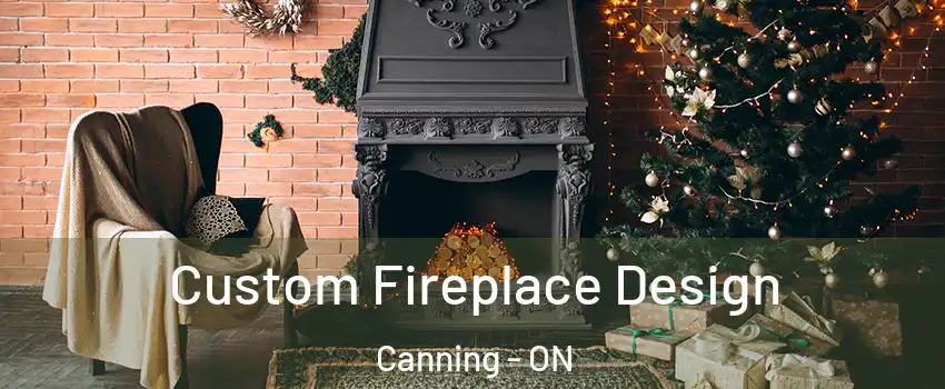  Custom Fireplace Design Canning - ON