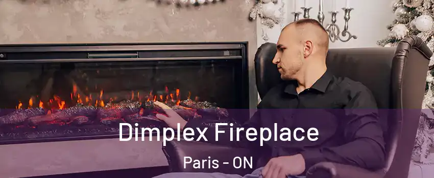  Dimplex Fireplace Paris - ON