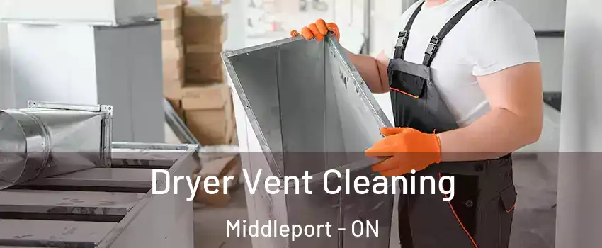  Dryer Vent Cleaning Middleport - ON