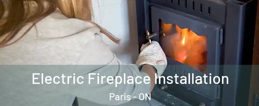  Electric Fireplace Installation Paris - ON