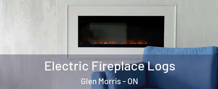 Electric Fireplace Logs Glen Morris - ON
