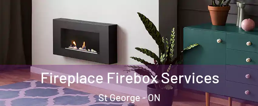  Fireplace Firebox Services St George - ON