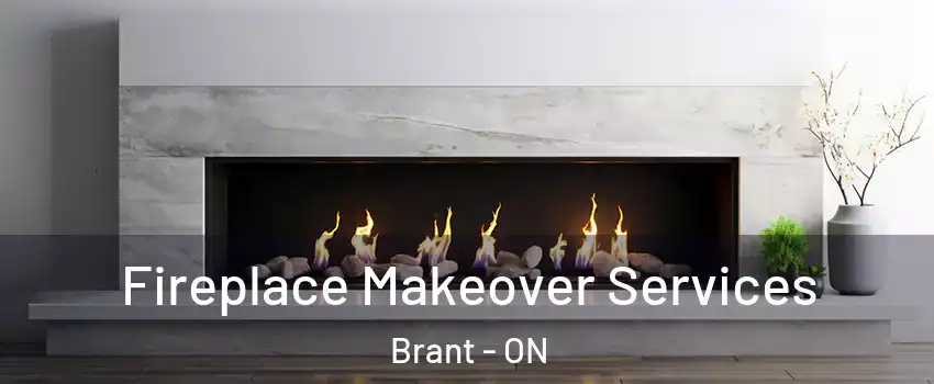  Fireplace Makeover Services Brant - ON
