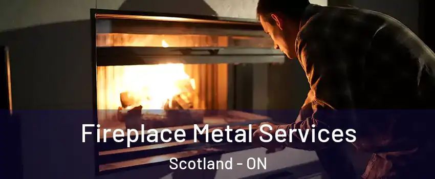  Fireplace Metal Services Scotland - ON