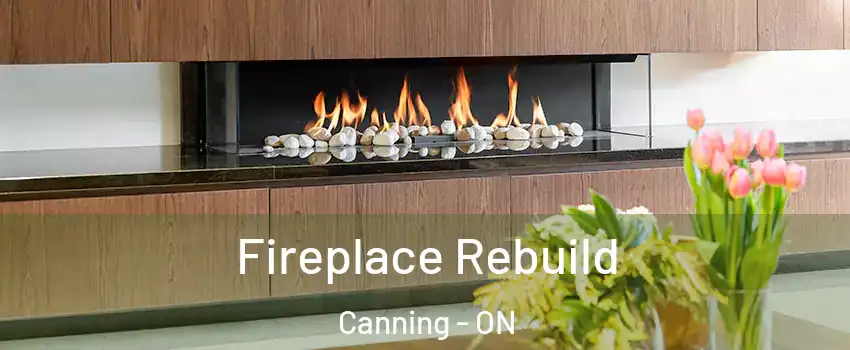  Fireplace Rebuild Canning - ON