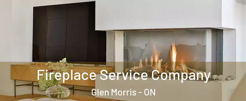  Fireplace Service Company Glen Morris - ON