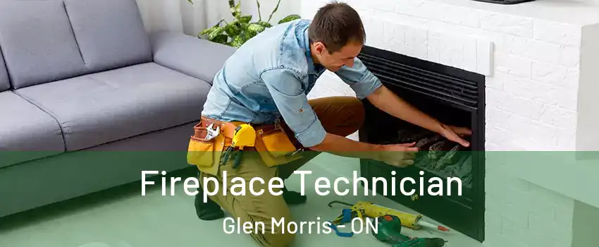  Fireplace Technician Glen Morris - ON
