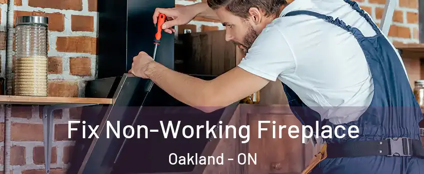  Fix Non-Working Fireplace Oakland - ON