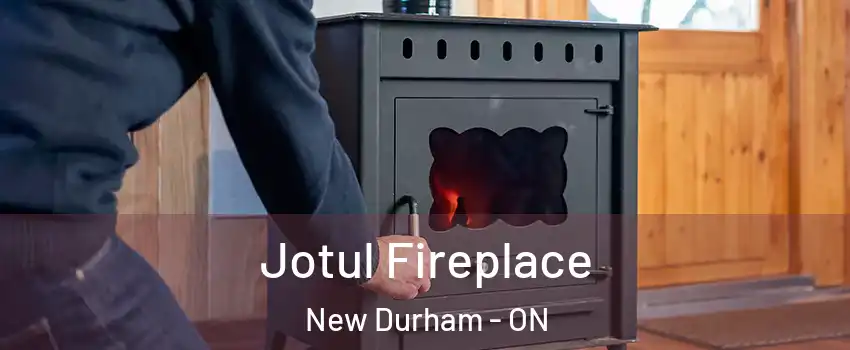  Jotul Fireplace New Durham - ON