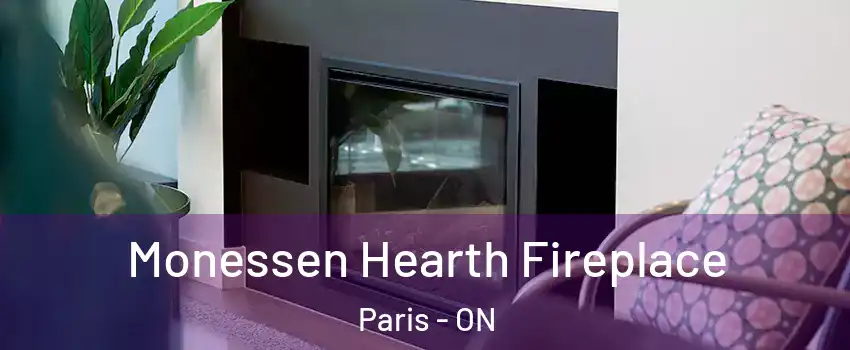 Monessen Hearth Fireplace Paris - ON