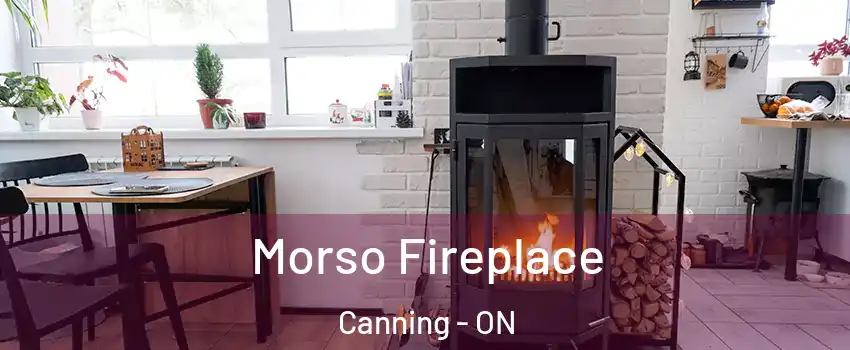 Morso Fireplace Canning - ON