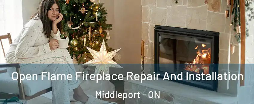  Open Flame Fireplace Repair And Installation Middleport - ON