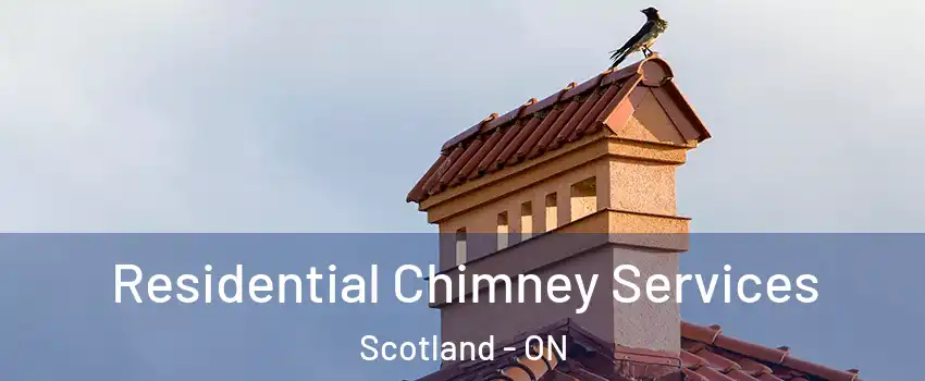 Residential Chimney Services Scotland - ON