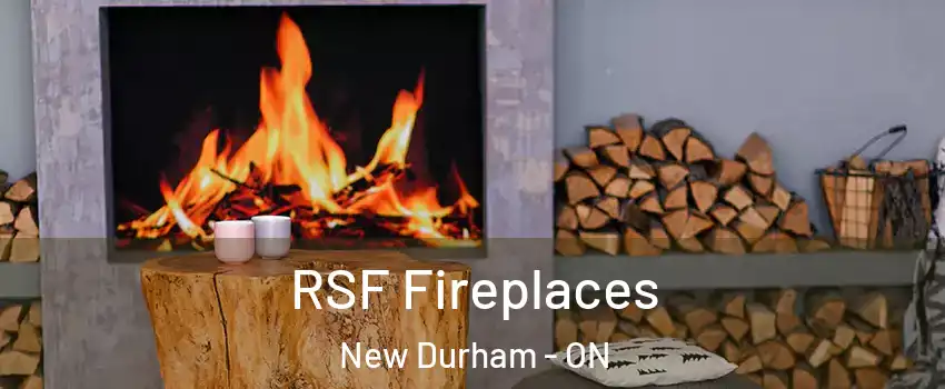  RSF Fireplaces New Durham - ON