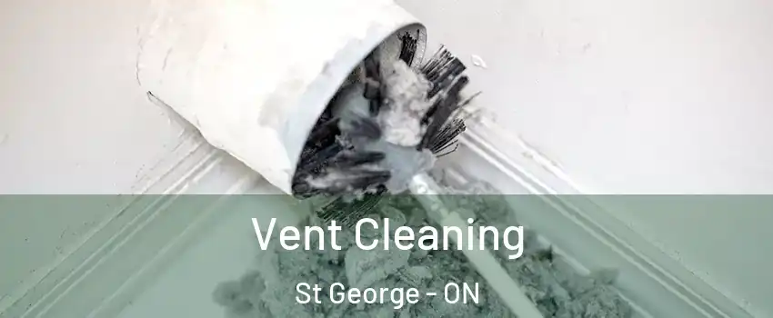  Vent Cleaning St George - ON
