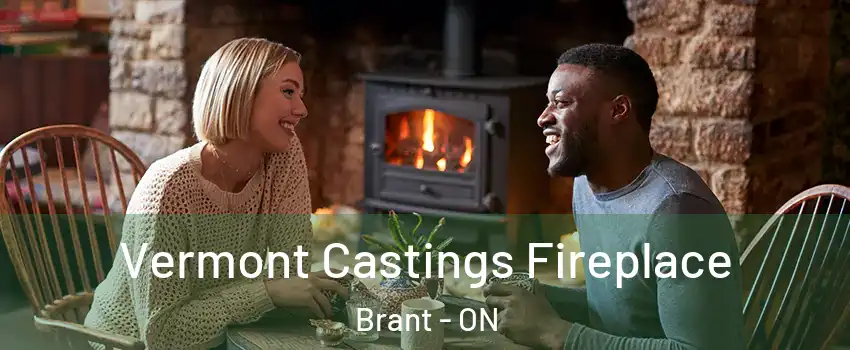  Vermont Castings Fireplace Brant - ON