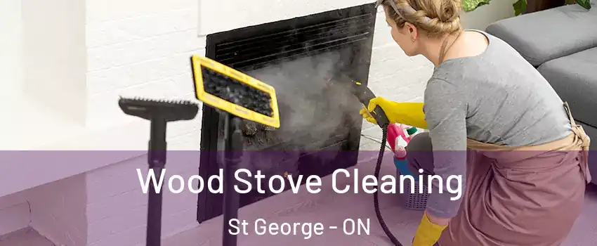  Wood Stove Cleaning St George - ON