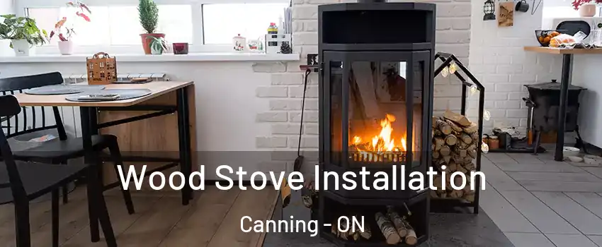  Wood Stove Installation Canning - ON